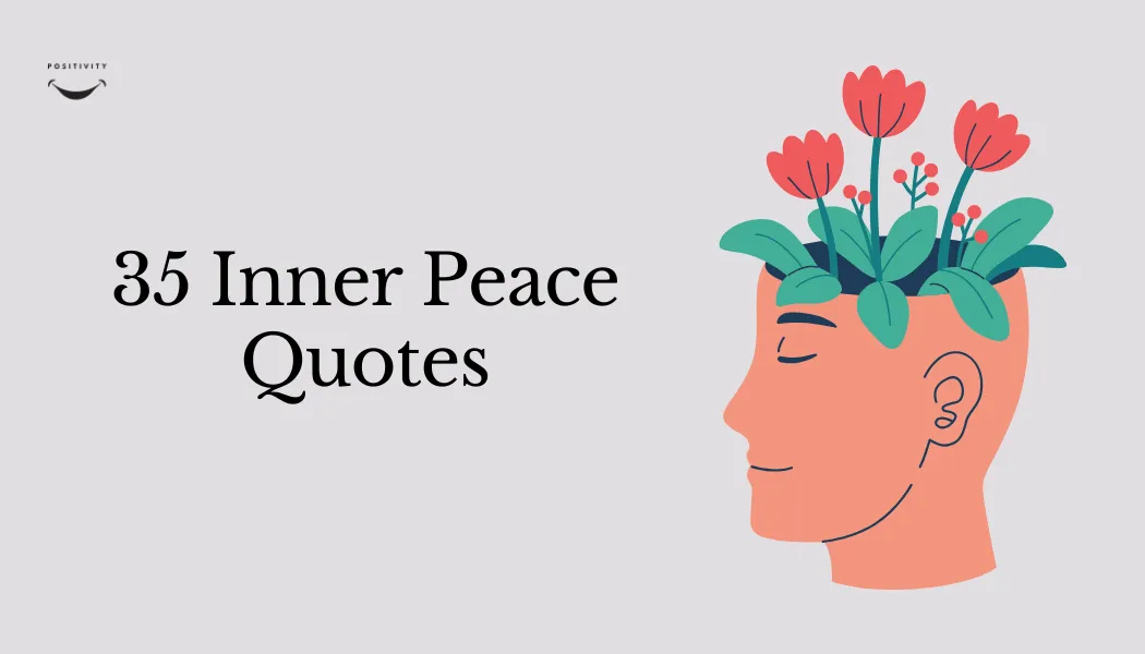 35 Inner Peace Quotes