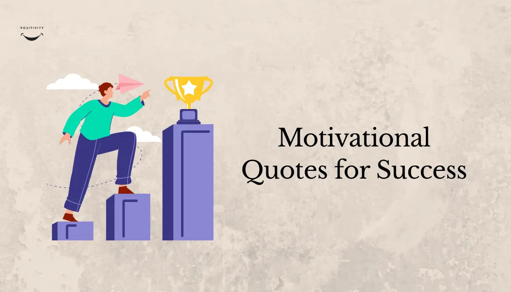 Motivational Quotes | Best Inspiring Collection