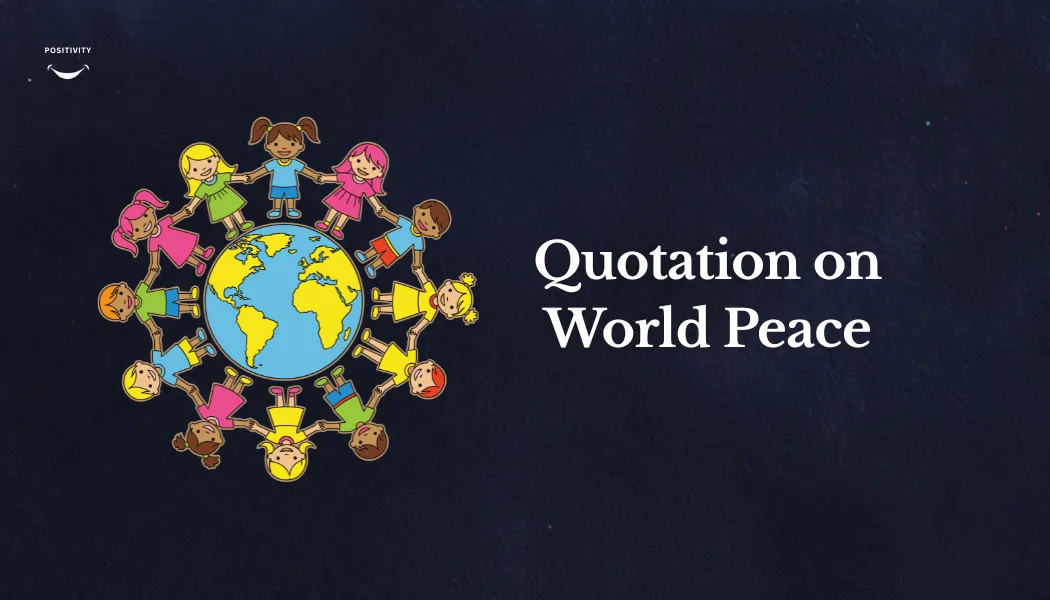 Quotation on World Peace